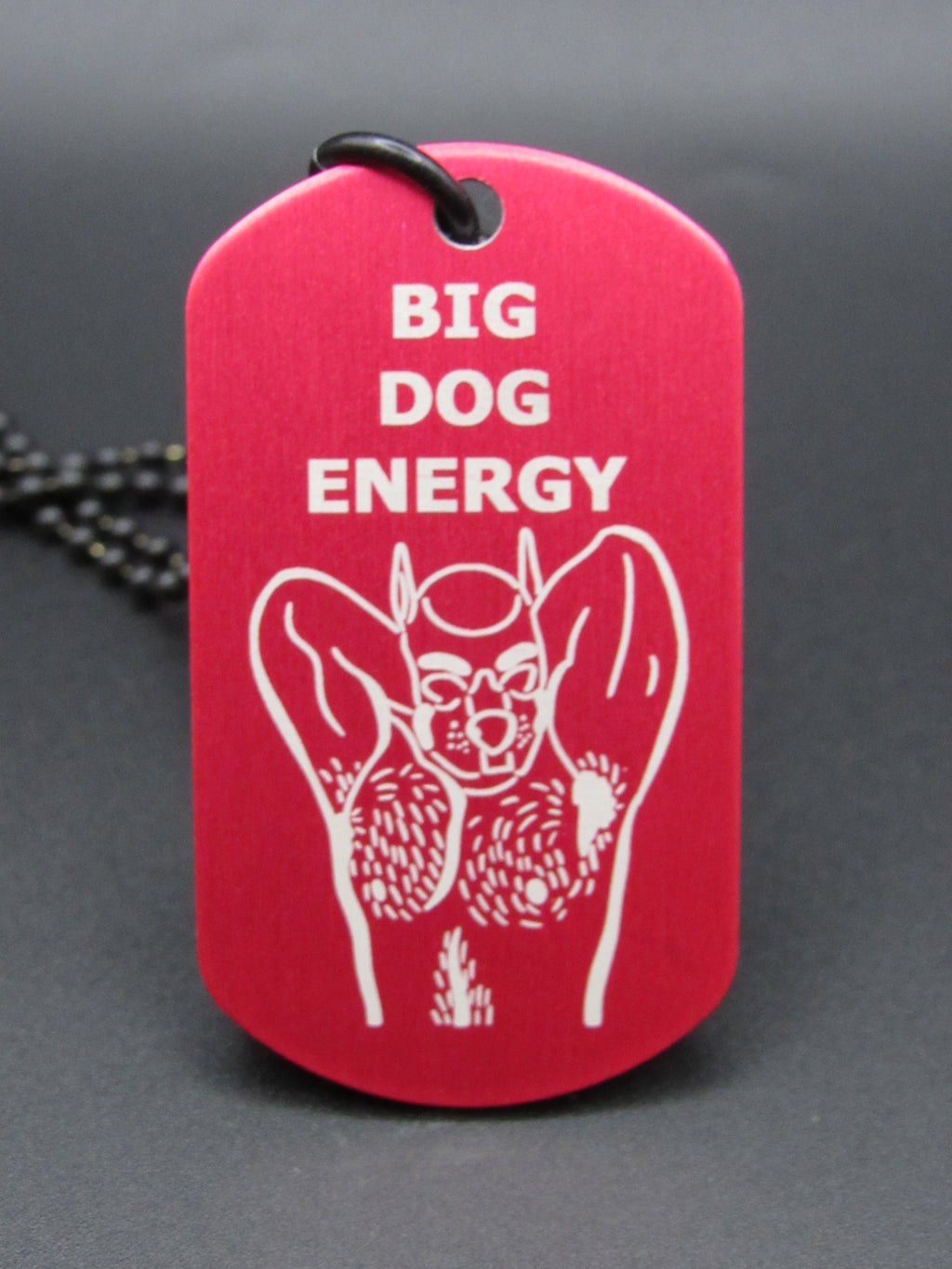 BIG DOG ENERGY - Pup Design Premade Tag