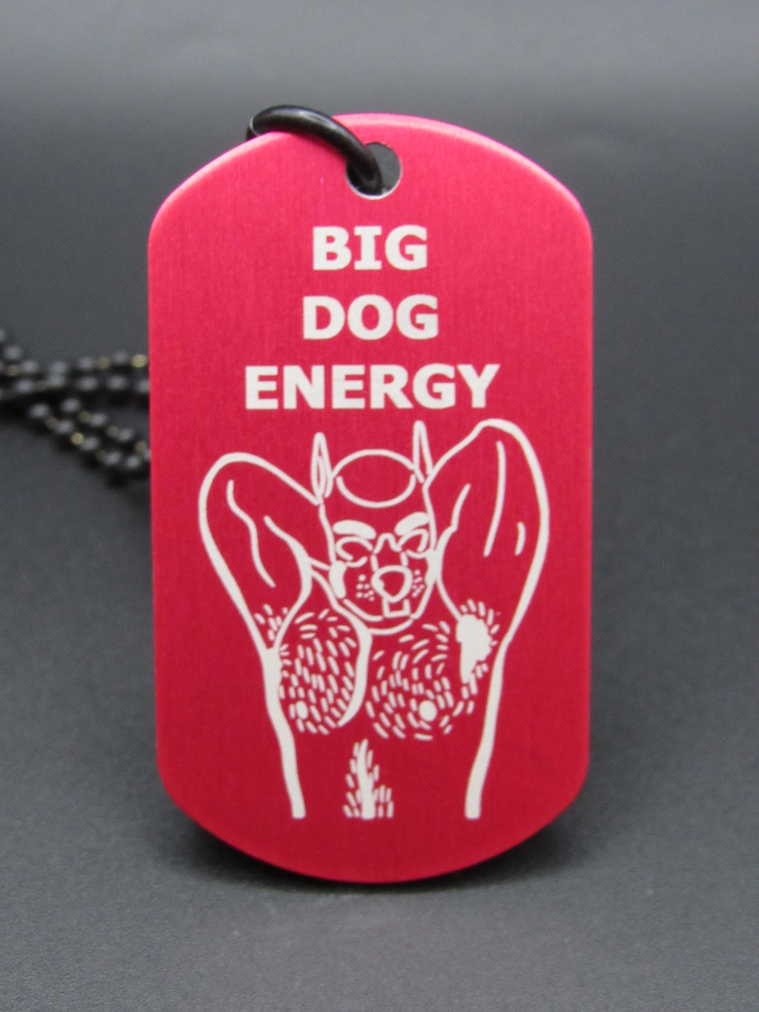 BIG DOG ENERGY - Pup Design Premade Tag