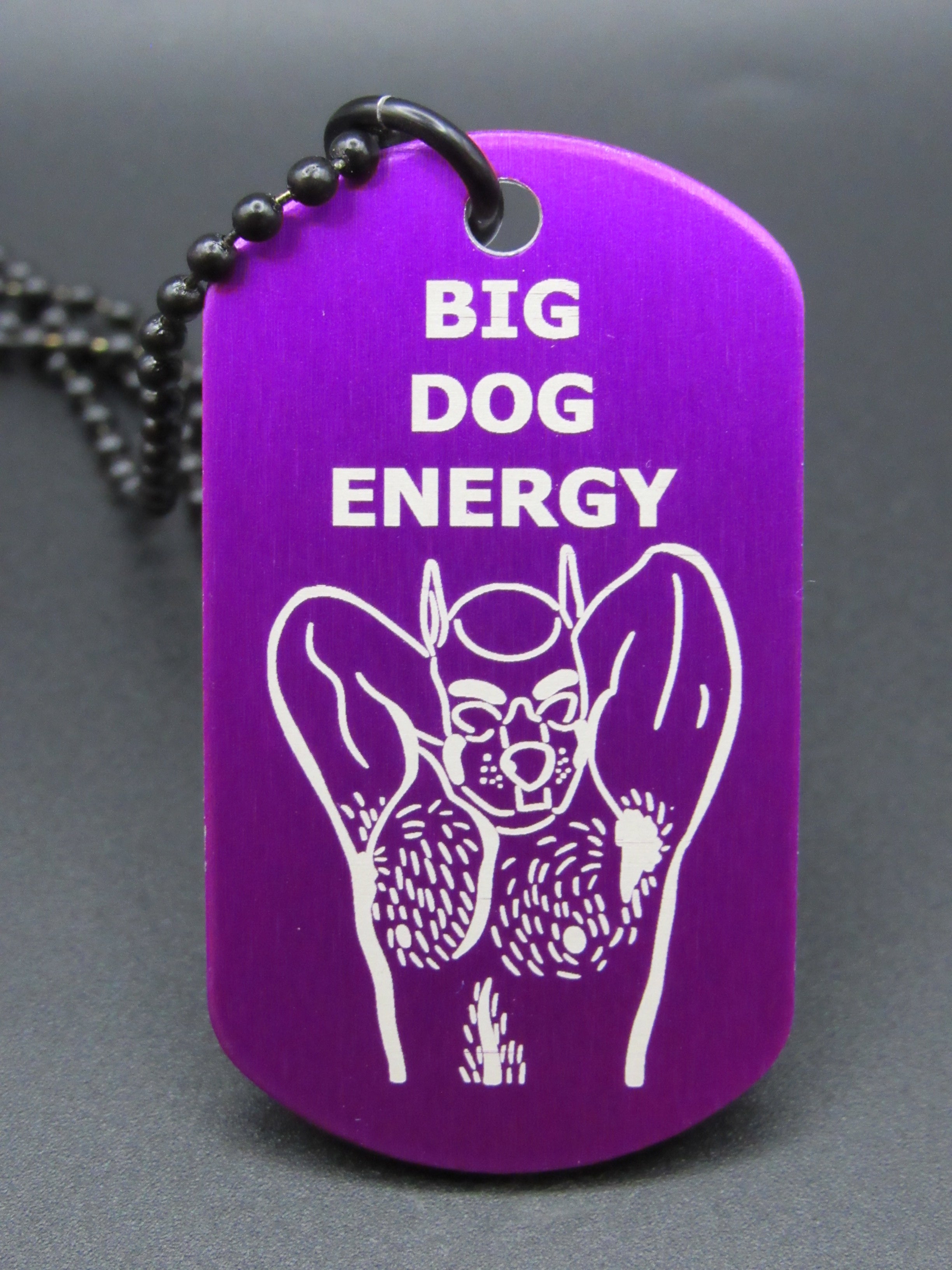 BIG DOG ENERGY - Pup Design Premade Tag